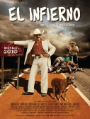 "EL INFIERNO"  di Luis Estrada (Messico)